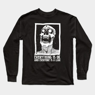 Everything is ok Long Sleeve T-Shirt